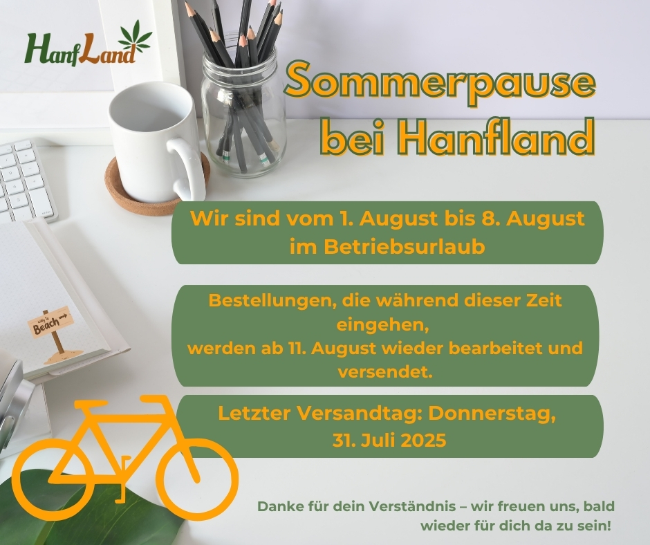 Hanfland Betriebsurlaub vom 1. bis 8. August